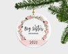 Big Sister Personalized Christmas Ornament, New Big Sister Christmas Ornament, Gift To Big Sister, Floral Wreath Ornament,Sister Gift,