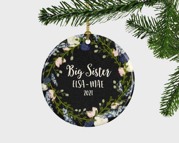 Big Sister Personalized Christmas Ornament, New Big Sister Christmas Ornament, Gift To Big Sister, Wreath Floral Ornament,Sister Gift,